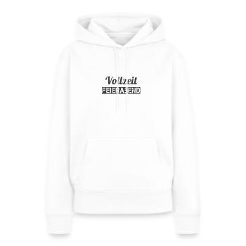 Vollzeit Feierabend - Frauen Premium Bio Hoodie - Weiß - Vorne - Julia (174cm)
