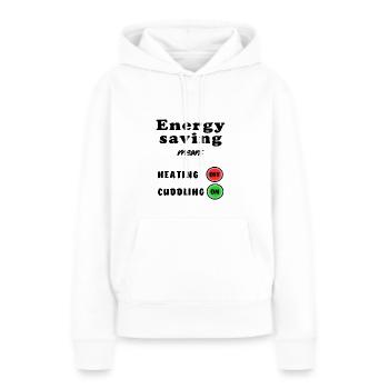 Économie d’énergie signifie Chauffage Câlin Crise de chauffage - Sweat à capuche Premium bio Femme - blanc - Devant - Julia (174cm)