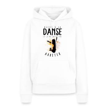 Danse humoristique humour danseuse fille femme - Sweat à capuche Premium bio Femme - blanc - Devant - Julia (174cm)
