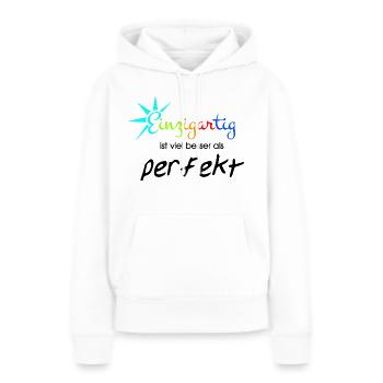 besonders perfekt Spruch - Frauen Premium Bio Hoodie - Weiß - Vorne - Julia (174cm)