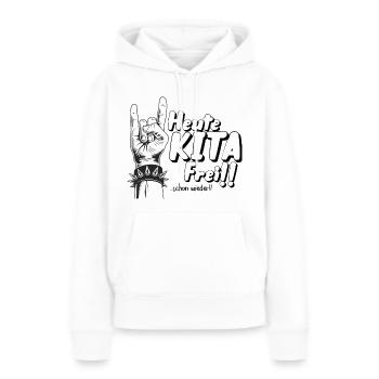 Heute KITA frei!! - Frauen Premium Bio Hoodie - Weiß - Vorne - Julia (174cm)