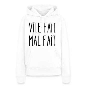 vite fait mal fait - Sweat à capuche Premium bio Femme - blanc - Devant - Julia (174cm)