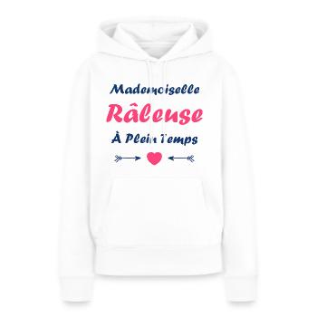 Mademoiselle raleuse - Sweat à capuche Premium bio Femme - blanc - Devant - Julia (174cm)