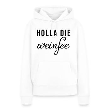 Lustiger Wein Spruch Geschenkidee Party - Frauen Premium Bio Hoodie - Weiß - Vorne - Julia (174cm)