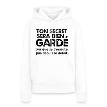 ton secret sera bien gardé - Sweat à capuche Premium bio Femme - blanc - Devant - Julia (174cm)