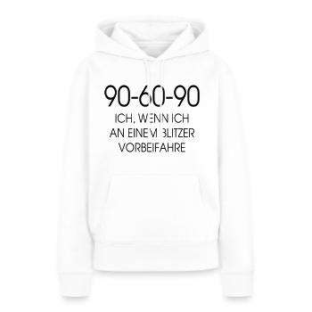 90 60 90 Blitzer - Frauen Premium Bio Hoodie - Weiß - Vorne - Julia (174cm)