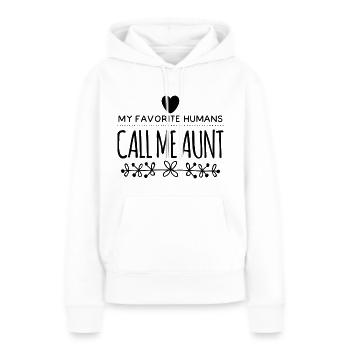 My Favorite Humans Call Me Aunt - Women’s Premium Organic Hoodie - white - Front - Julia (174cm)