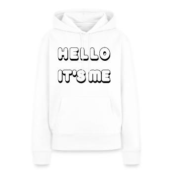 hello it' s me - Sweat à capuche Premium bio Femme - blanc - Devant - Julia (174cm)