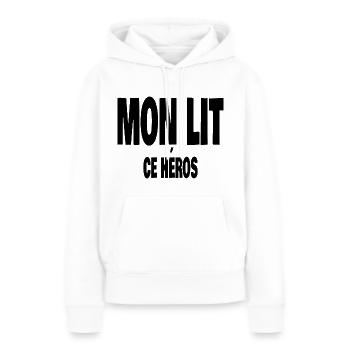 mon lit ce héros - Sweat à capuche Premium bio Femme - blanc - Devant - Julia (174cm)