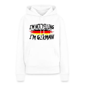 I´m not yelling I´m German - Frauen Premium Bio Hoodie - Weiß - Vorne - Julia (174cm)