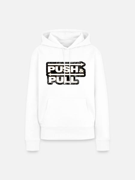 Push and Pull grunsh - Frauen Premium Bio Hoodie - Weiß