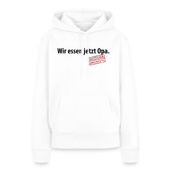 Wir essen jetzt Opa Satzzeichen Komma Leben retten - Frauen Premium Bio Hoodie - Weiß - Vorne - Julia (174cm)