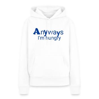 Toujours affamé - Sweat à capuche Premium bio Femme - blanc - Devant - Julia (174cm)