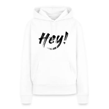 Hey! - Frauen Premium Bio Hoodie - Weiß - Vorne - Julia (174cm)