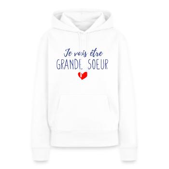 Je vais être grande sœur - Sweat à capuche Premium bio Femme - blanc - Devant - Julia (174cm)
