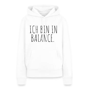 Ich bin in Balance - Frauen Premium Bio Hoodie - Weiß - Vorne - Julia (174cm)