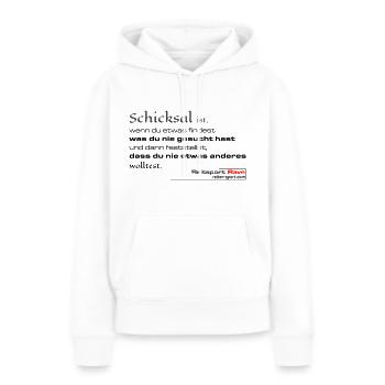 Schicksal ist wenn du etwas findest...... - Frauen Premium Bio Hoodie - Weiß - Vorne - Julia (174cm)
