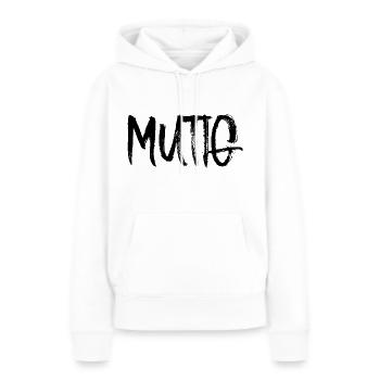 Mutig - Frauen Premium Bio Hoodie - Weiß - Vorne - Julia (174cm)