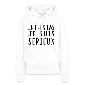 Je Peux Pas Je Suis Sérieux - Sweat à capuche Premium bio Femme - blanc - Devant - Julia (174cm)
