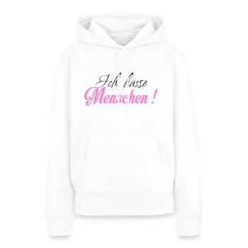 Ich hasse Menschen - Frauen Premium Bio Hoodie - Weiß - Vorne - Julia (174cm)