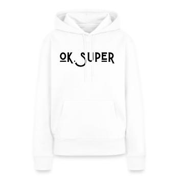 Ok Super - Sweat à capuche Premium bio Femme - blanc - Devant - Julia (174cm)