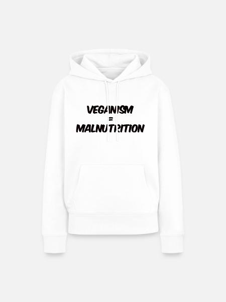 Veganism Malnutrition - Frauen Premium Bio Hoodie - Weiß