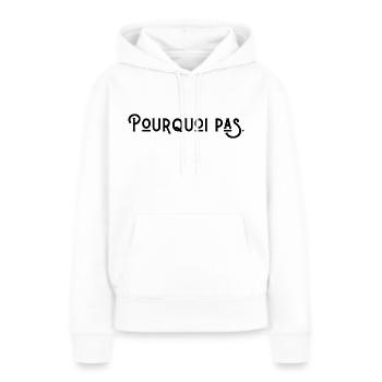 pourquoi pas - Sweat à capuche Premium bio Femme - blanc - Devant - Julia (174cm)