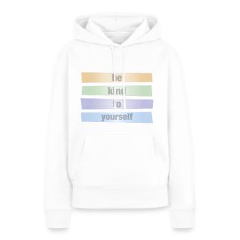 Be kind to yourself - be kind to yourself - Women’s Premium Organic Hoodie - white - Front - Julia (174cm)