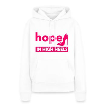 hope in high heels - Frauen Premium Bio Hoodie - Weiß - Vorne - Julia (174cm)