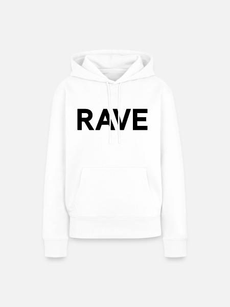 RAVE - Frauen Premium Bio Hoodie - Weiß