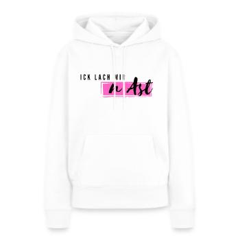 Ick lach mir n Ast - Frauen Premium Bio Hoodie - Weiß - Vorne - Julia (174cm)