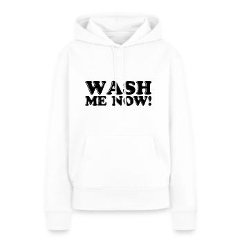 WASH ME NOW - WASH - BATH - SHOWER - CLEAN - Women’s Premium Organic Hoodie - white - Front - Julia (174cm)