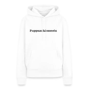 Pappnschlosserin, Dialektausdruck für Zahnärzte - Frauen Premium Bio Hoodie - Weiß - Vorne - Julia (174cm)