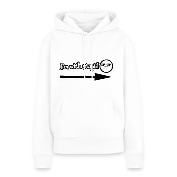 Je suis avec stupide - PartnerDesign - Sweat à capuche Premium bio Femme - blanc - Devant - Julia (174cm)