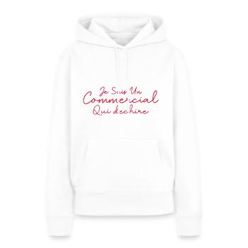 Je suis un commercial qui déchire - Sweat à capuche Premium bio Femme - blanc - Devant - Julia (174cm)
