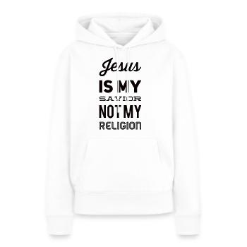 Jesus Is My Savior Not My Religion - Women’s Premium Organic Hoodie - white - Front - Julia (174cm)