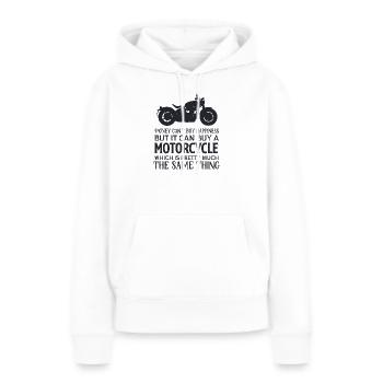 Geld kann nicht kaufen, aber es kann ein Motorrad kaufen - Frauen Premium Bio Hoodie - Weiß - Vorne - Julia (174cm)