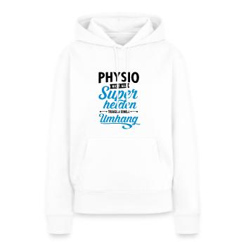 Physio -Nicht Alle Superhelden Tragen EInen Umhang - Frauen Premium Bio Hoodie - Weiß - Vorne - Julia (174cm)