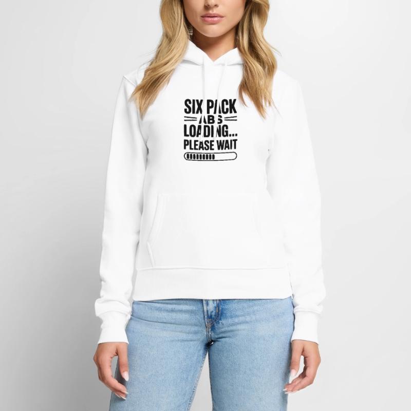 Six Pack Abs Loading... Please Wait Women’s Premium Organic Hoodie