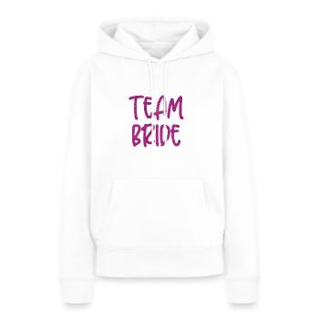 TEAM BRIDE - TEAM BRAUT - JGA - BACHELORETTES - Women’s Premium Organic Hoodie - white - Front - Julia (174cm)