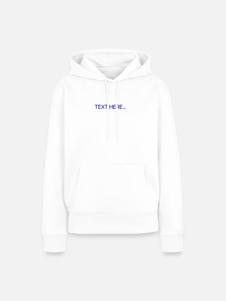 Klartext Blau Textdruck - Frauen Premium Bio Hoodie - Weiß