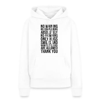 pas de gémissements, pas de plaintes, absolument pas de froncement de sourcils - Sweat à capuche Premium bio Femme - blanc - Devant - Julia (174cm)