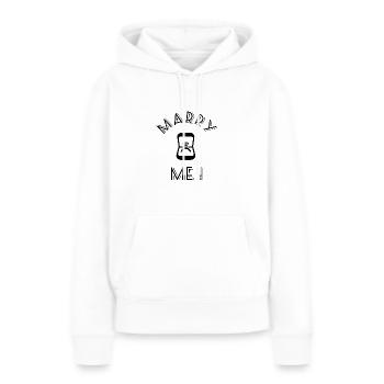 Marry Me - Marry Me - Demander un mariage - Sweat à capuche Premium bio Femme - blanc - Devant - Julia (174cm)