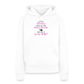 casting pour une Mamie géniale - Humour Grand-Mère - Sweat à capuche Premium bio Femme - blanc - Devant - Julia (174cm)