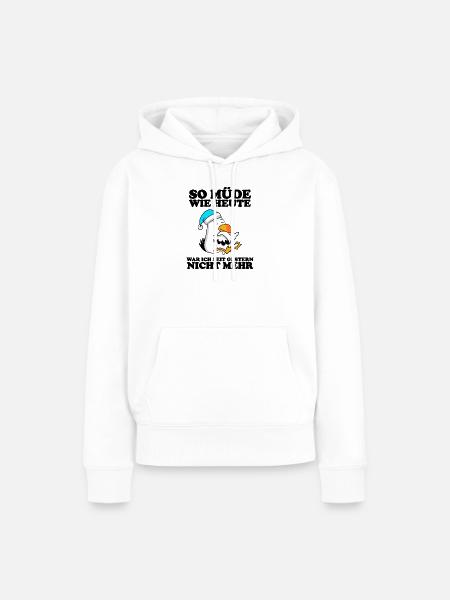 Müde Spruch lustig Schlafen Ausschlafen Faul. Möwe - Frauen Premium Bio Hoodie - Weiß
