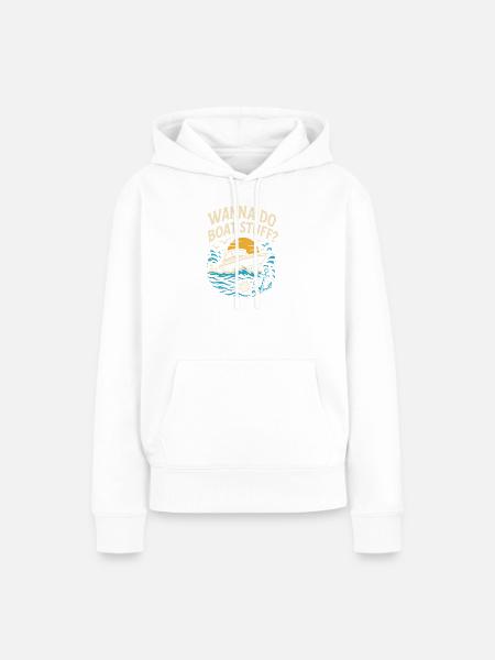 Wollen Sie Bootssachen machen? - Frauen Premium Bio Hoodie - Weiß