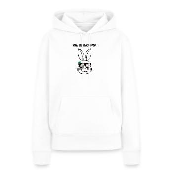 Halt die Ohren steif Get well Hase Gute Besserung - Frauen Premium Bio Hoodie - Weiß - Vorne - Julia (174cm)