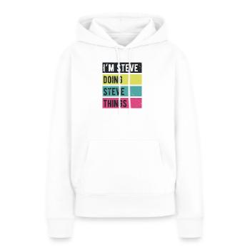 Je suis Steve qui fait des choses Steve Couleurs rétro - Sweat à capuche Premium bio Femme - blanc - Devant - Julia (174cm)