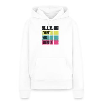 Ich bin Mia Mache Mia Dinge Retrofarben - Frauen Premium Bio Hoodie - Weiß - Vorne - Julia (174cm)