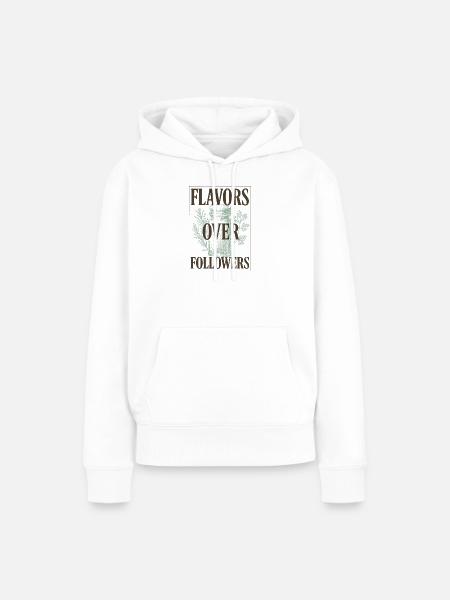 Aromen statt Follower | Gewürze Kochen - Frauen Premium Bio Hoodie - Weiß